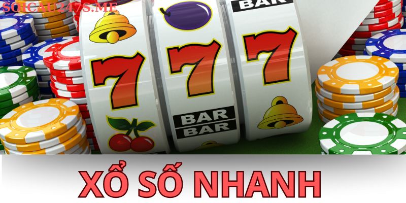 Xổ số nhanh